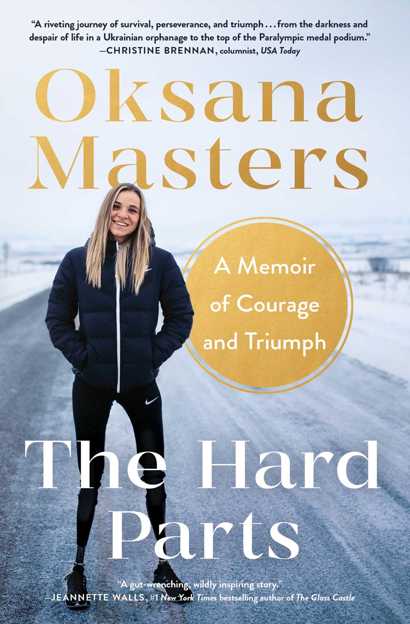 The Hard Parts: A Memoir of Courage and Triumph Sports