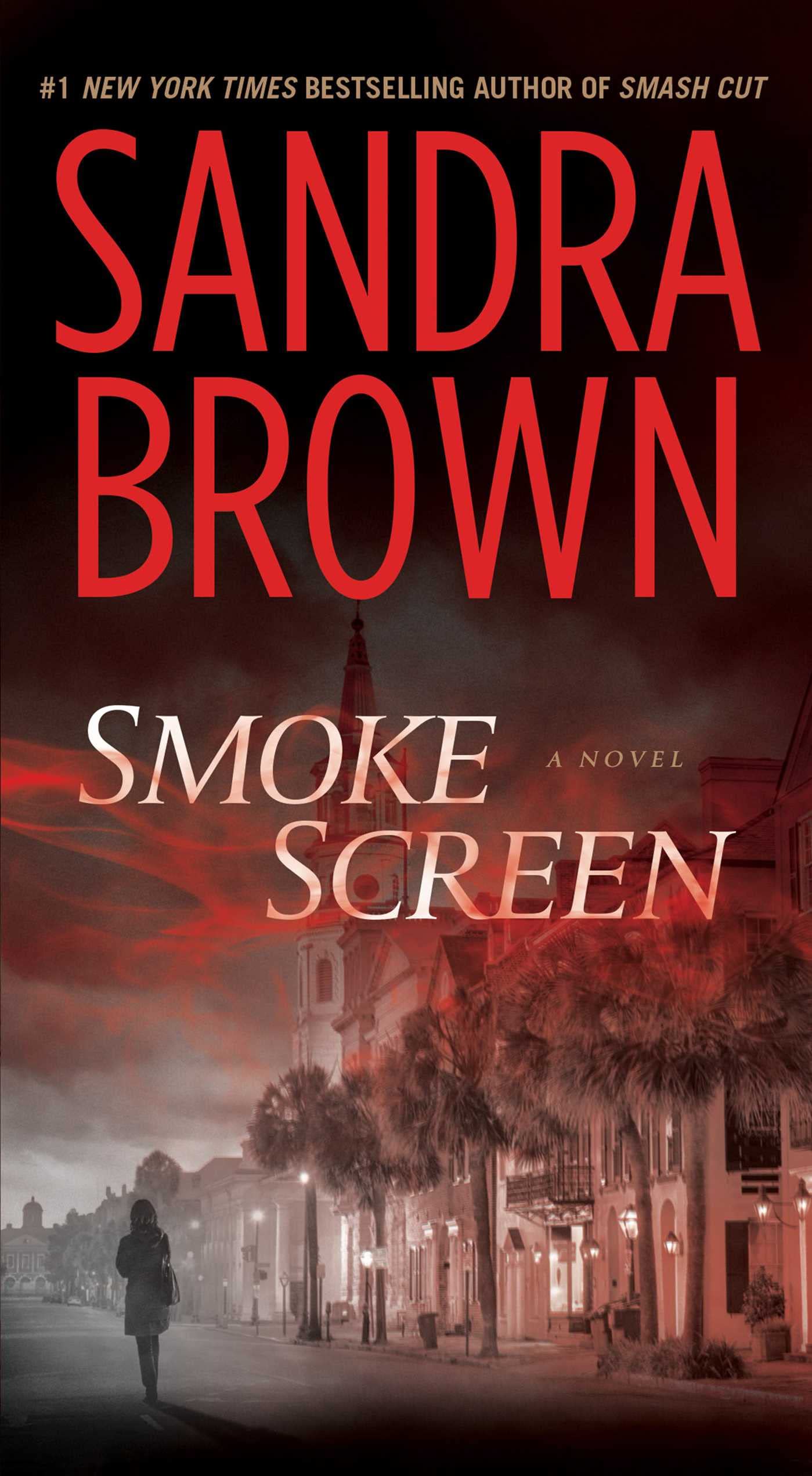 Smoke Screen: A Novel Action & Adventure