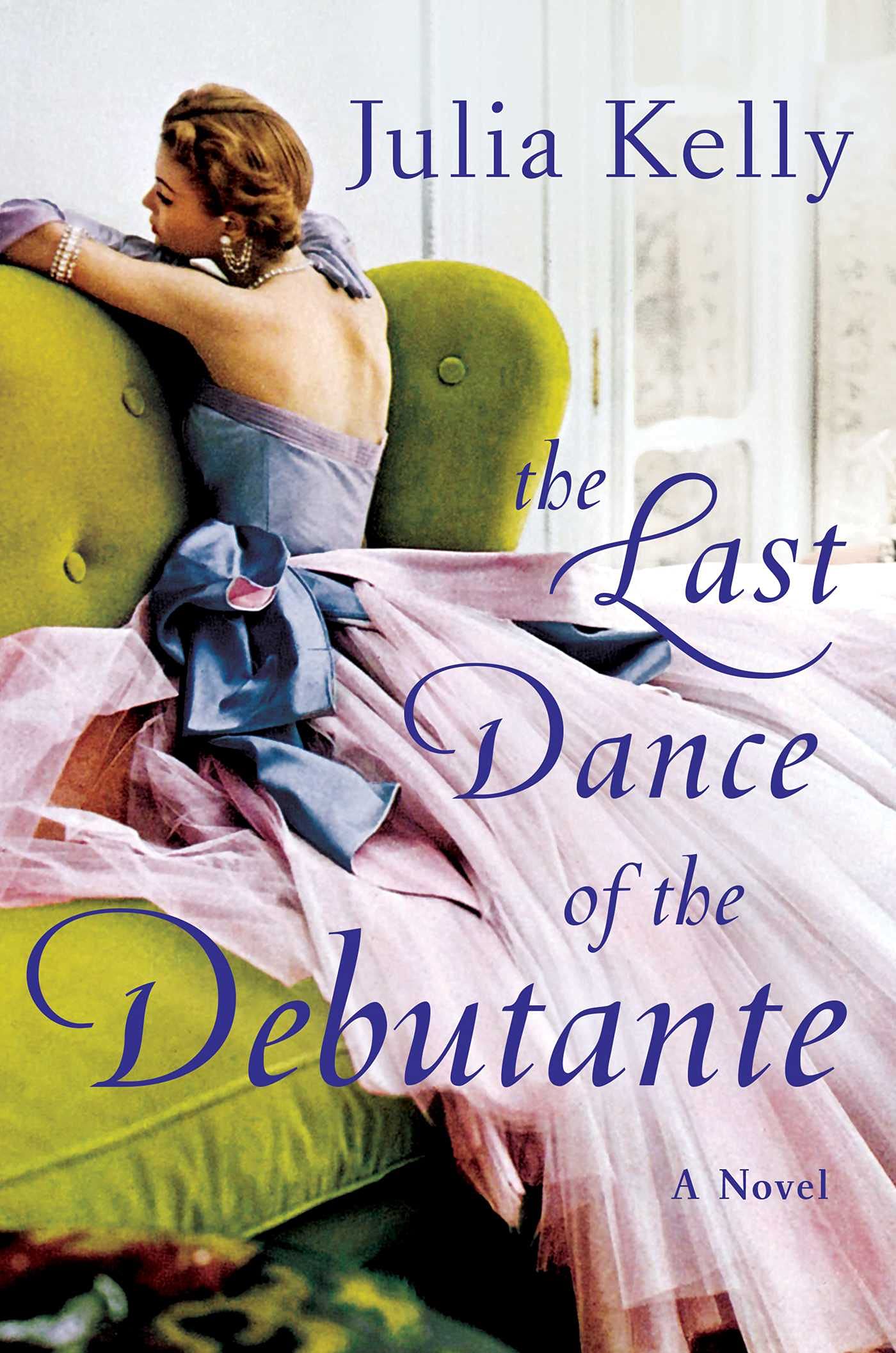 The Last Dance of the Debutante Contemporary literature