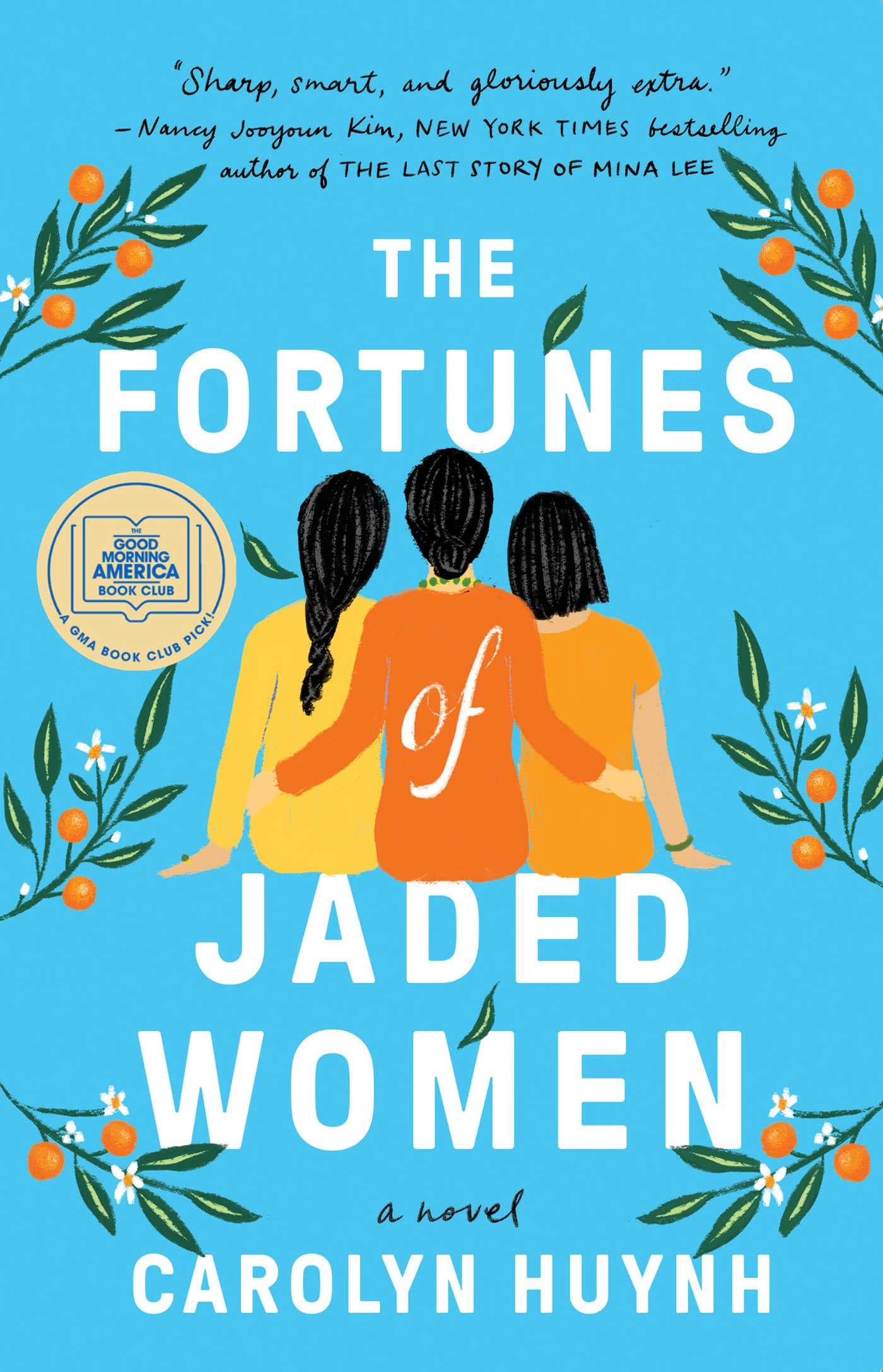 The Fortunes of Jaded Women: A Novel Contemporary literature