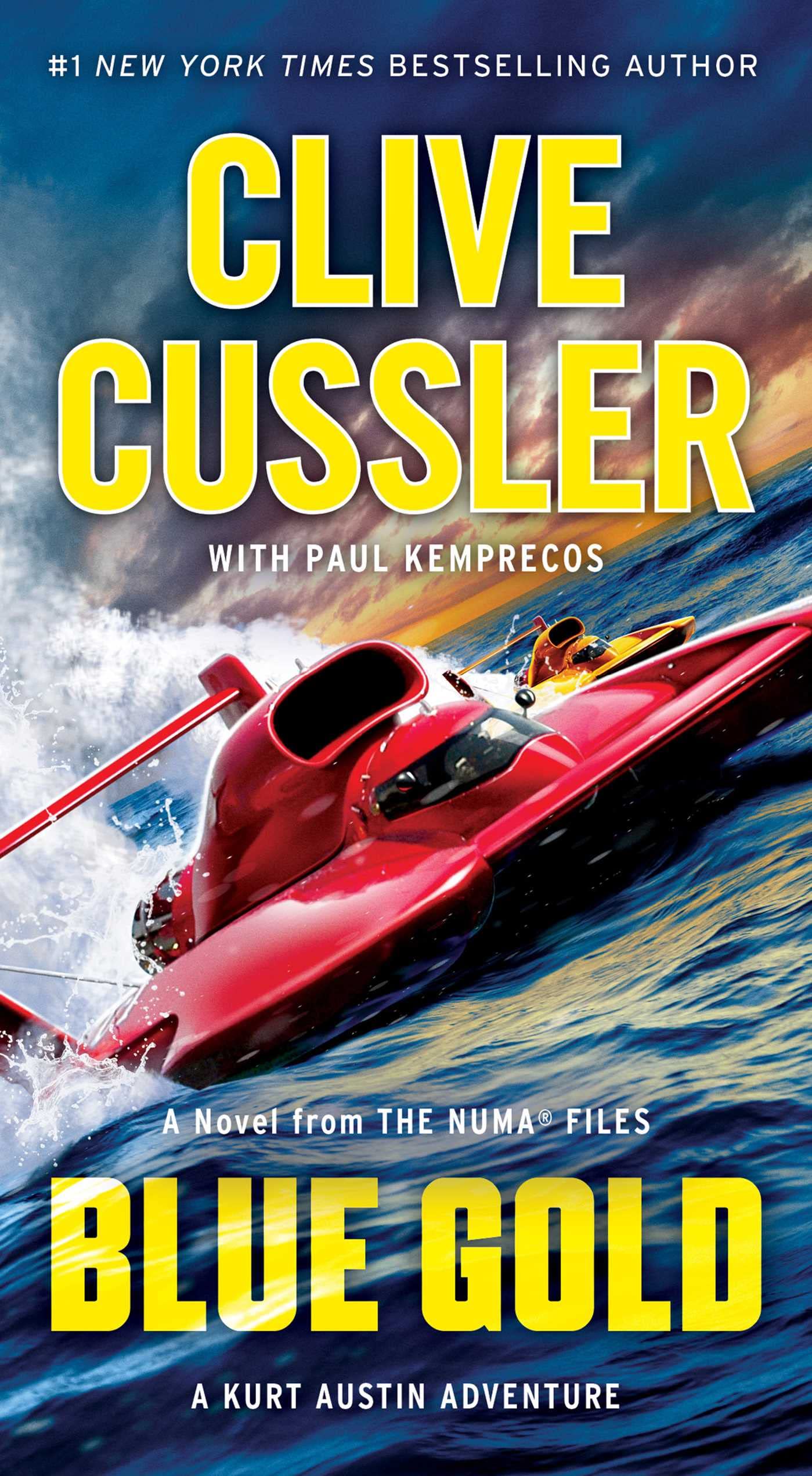 Blue Gold: A Novel from the NUMA Files Action & Adventure