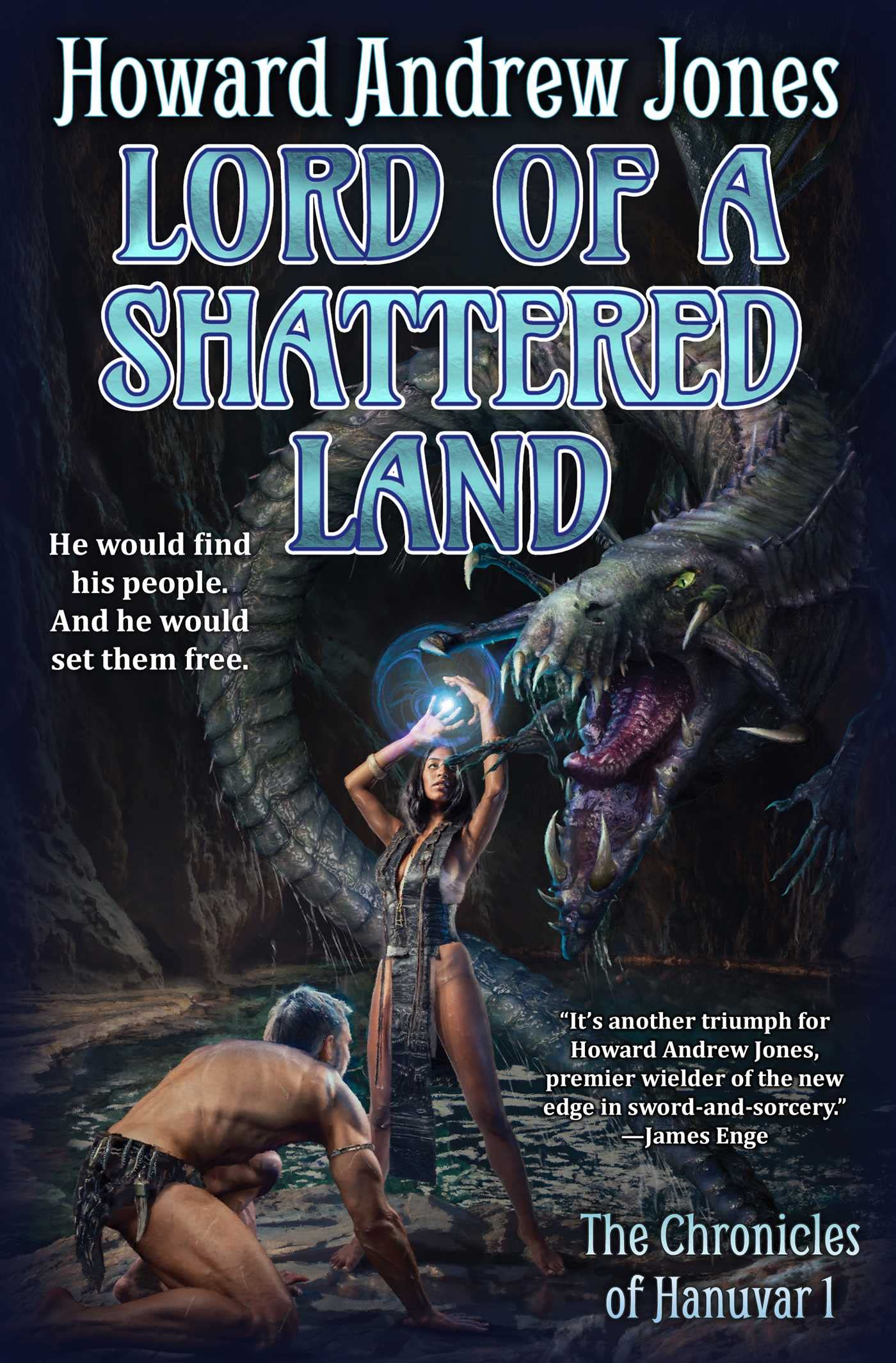 Lord of a Shattered Land (Volume 1) (Chronicles of Hanuvar) Action & Adventure