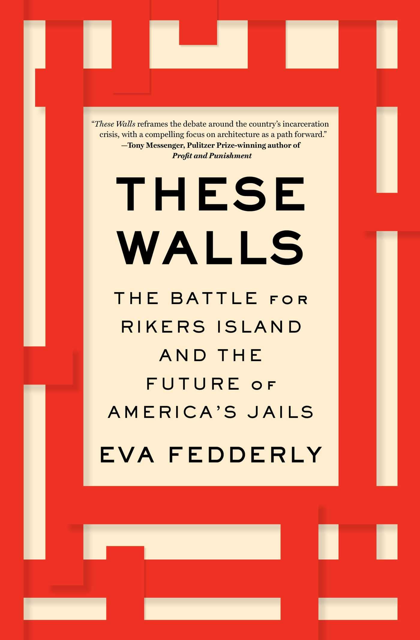 These Walls: The Battle for Rikers Island and the Future of America's Jails Law