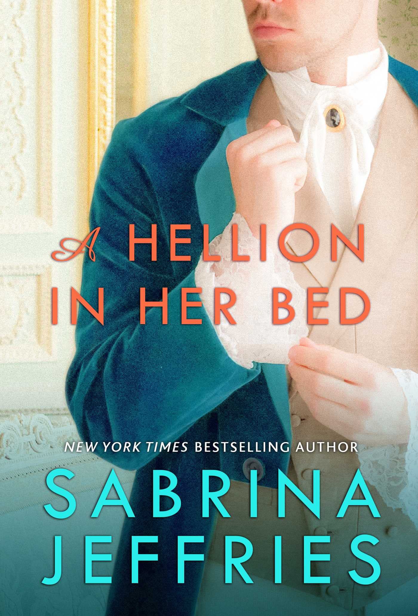A Hellion in Her Bed (Volume 2) (The Hellions of Halstead Hall) Historical Fiction