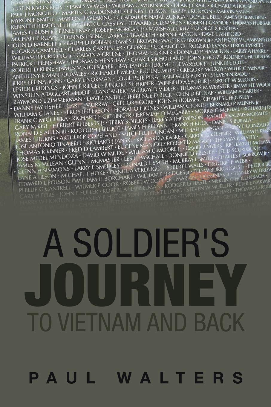 A Soldier's Journey to Vietnam and Back Politics & History