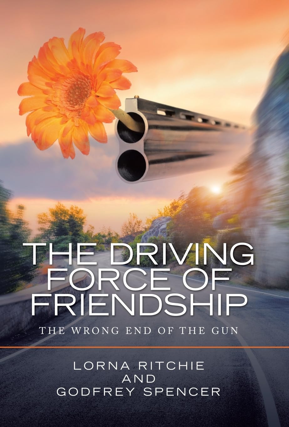 The Driving Force of Friendship: The Wrong End of the Gun Memories