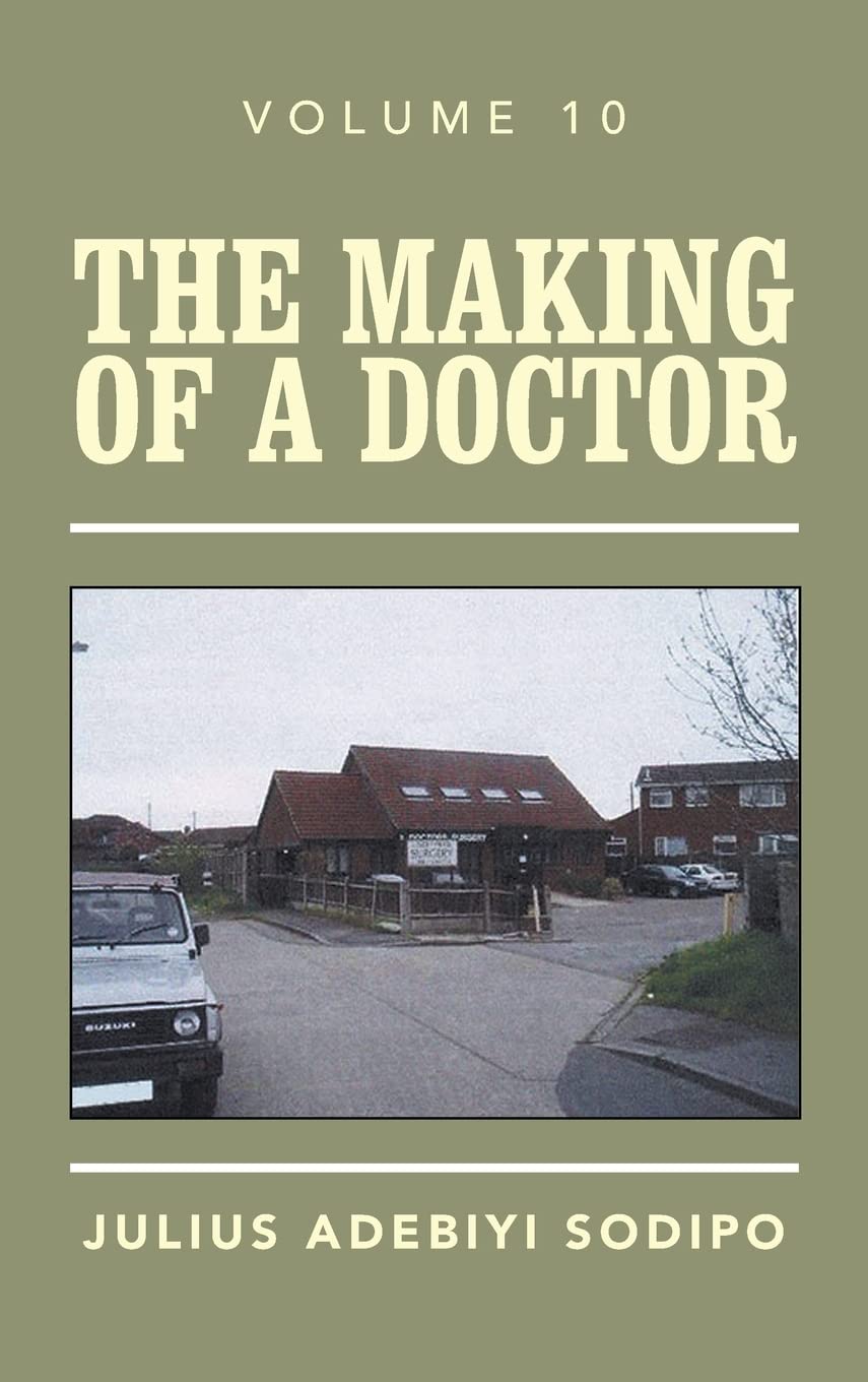 The Making of a Doctor book