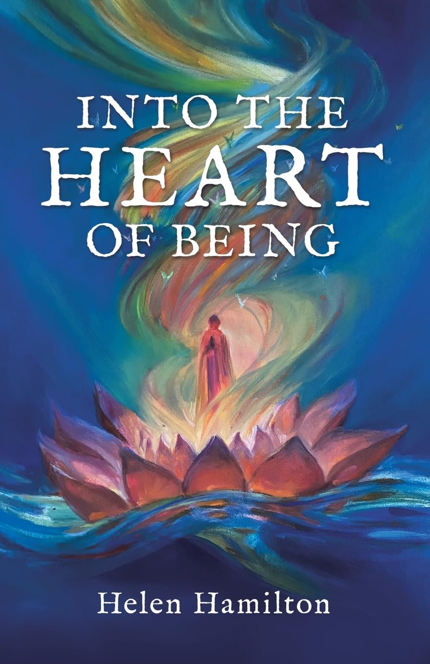 Into the Heart of Being Religion & Esotericism