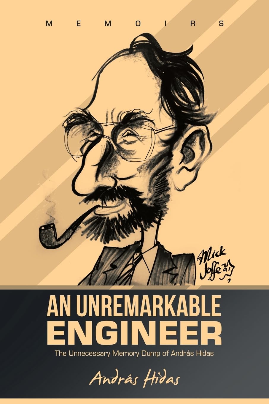 An Unremarkable Engineer: The Unnecessary Memory Dump of András Hidas Art & Literature