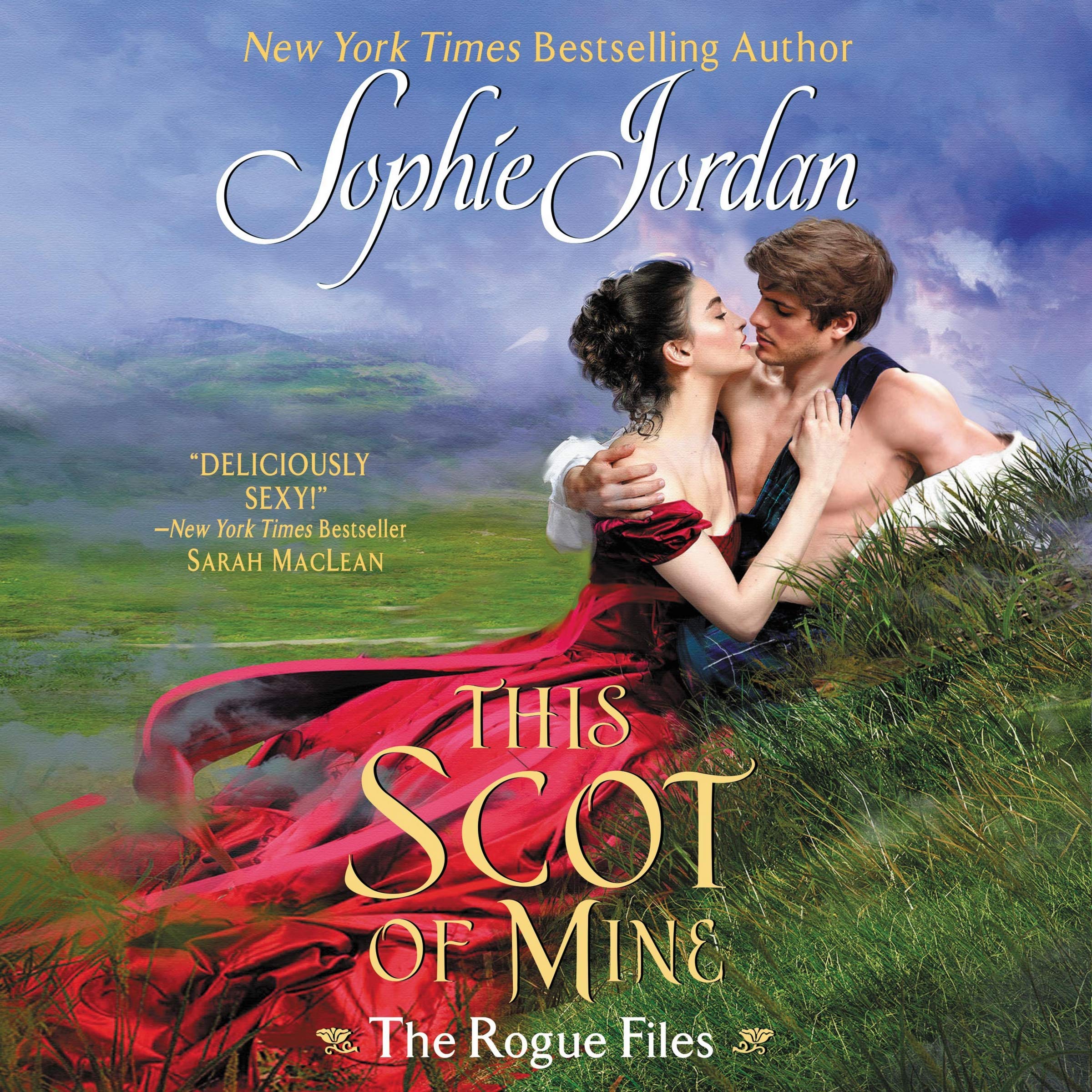 This Scot of Mine: The Rogue Files Historical Fiction