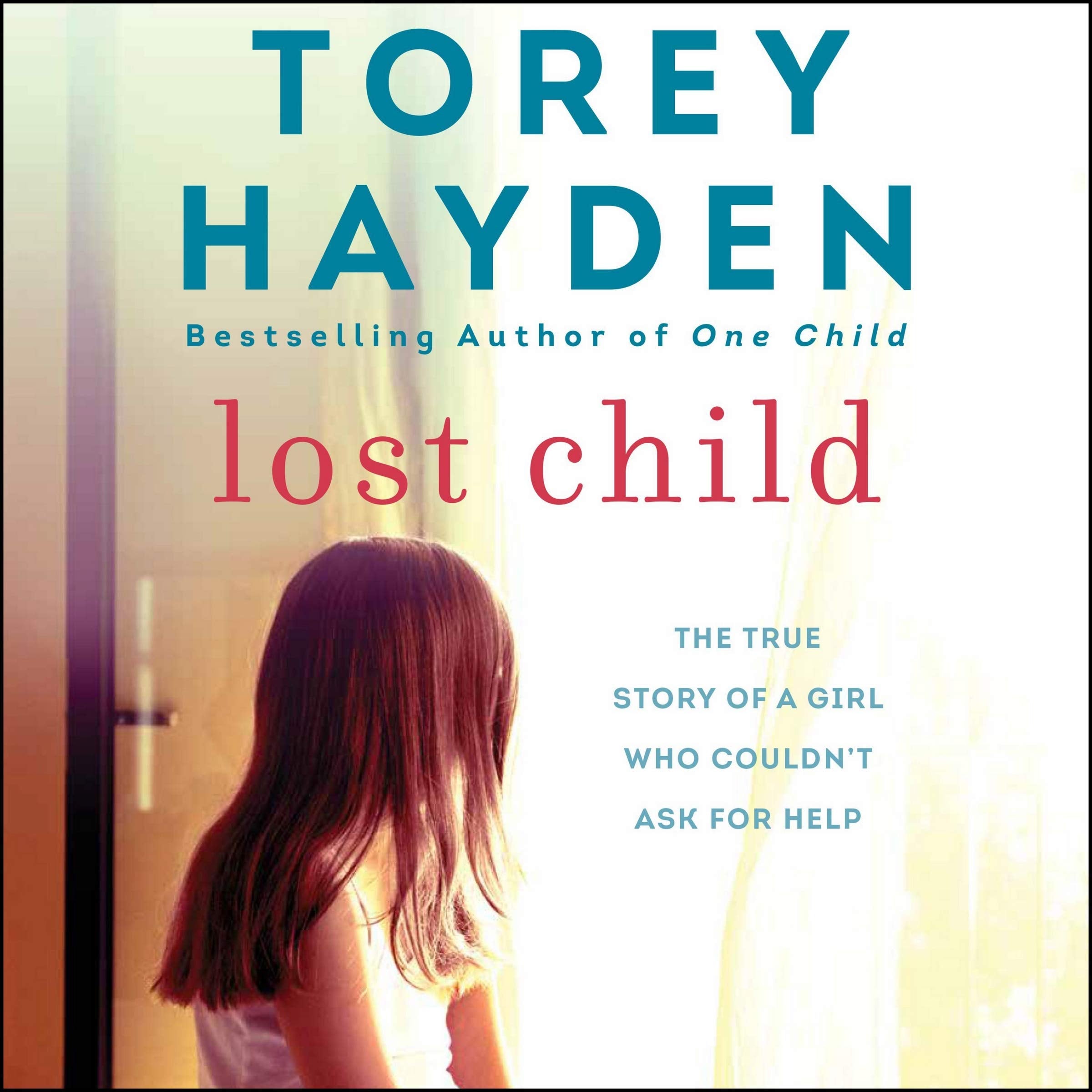 Lost Child: The True Story of a Girl Who Couldn't Ask for Help Science