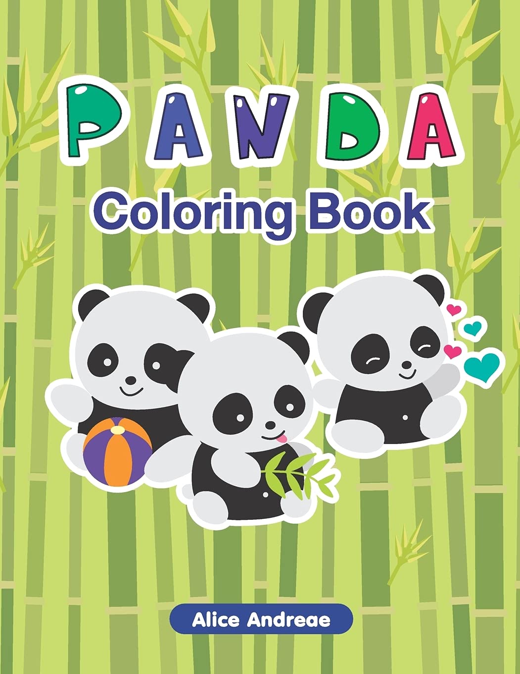 Panda Coloring Book: An Adult Coloring Book with Fun, Easy, and Relaxing Coloring Pages Book for Kids Ages 2-4, 4-8 Tiptoi & Games