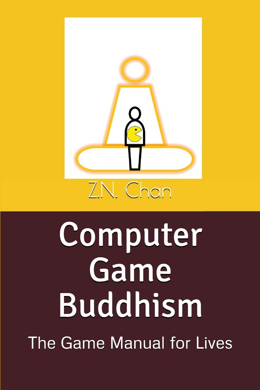 Product Image: Computer Game Buddhism: The Game Manual for Lives