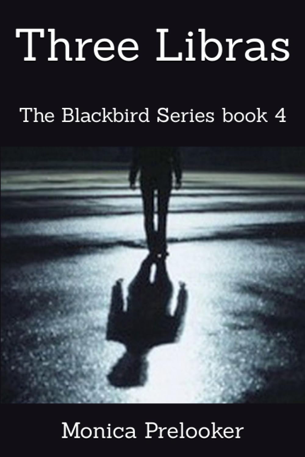 Product Image: Three Libras: The Blackbird Series book 4