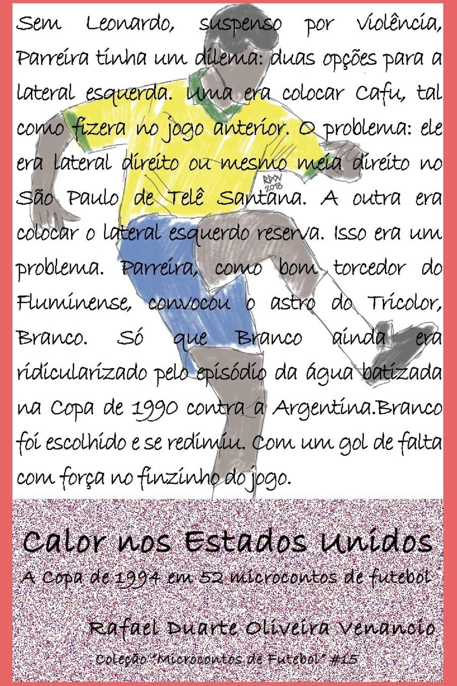 Calor nos Estados Unidos: A Copa de 1994 em 52 microcontos de futebol Essays & Short Stories