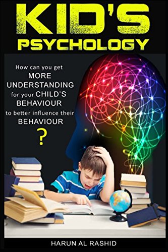 Kid's Psychology: How can you get more understanding for your child's behavior to better influence their behavior Parents & Children