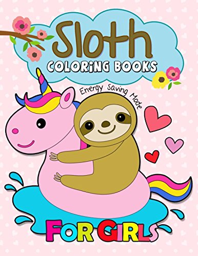 Sloth Coloring Book for Girls: Kawaii and Cute Sloth Design to color Film, Art & Culture