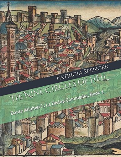 The Nine Circles of HELL: Dante Alighieri's La Divina Commedia, Book 1 Contemporary literature