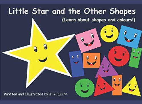 Little Star and the Other Shapes: (Learn about shapes and colours!) Study Guides