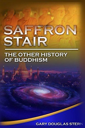 Saffron Stair: The Other History of Buddhism Religion & Esotericism
