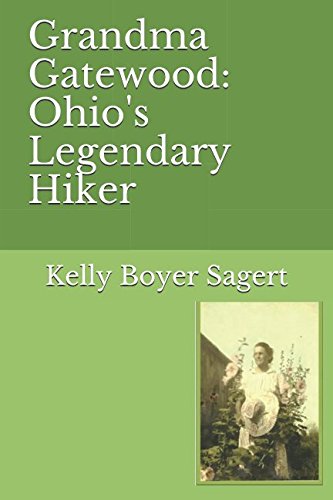 Grandma Gatewood: Ohio's Legendary Hiker Social Sciences