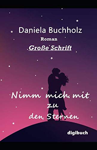 Product Image: Nimm mich mit zu den Sternen Roman