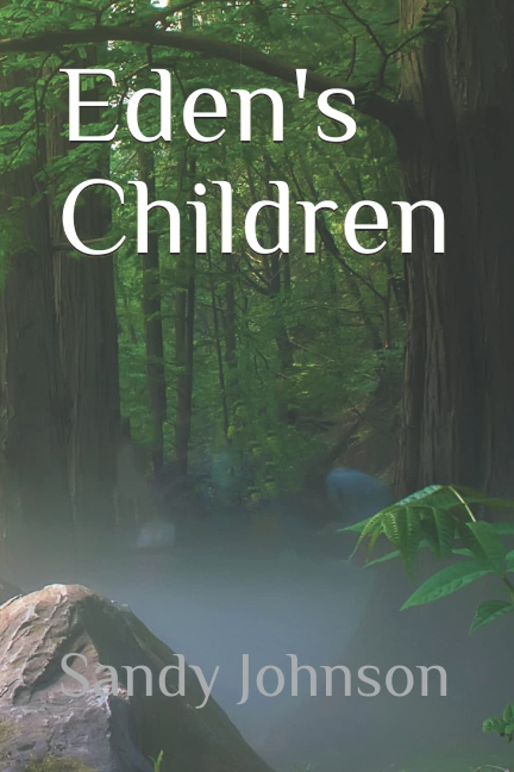 Eden's Children (Terratellus Trilogy, Band 1) Fairy Tales & Legends