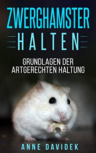 Zwerghamster halten: Grundlagen der artgerechten Haltung Pets