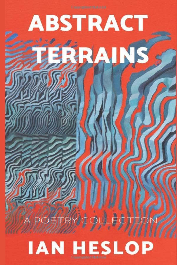 Abstract Terrains: A Poetry Collection Poetry