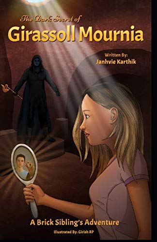 The Dark Secret Of Girassoll Mournia (The Brick siblings, Band 1) Books