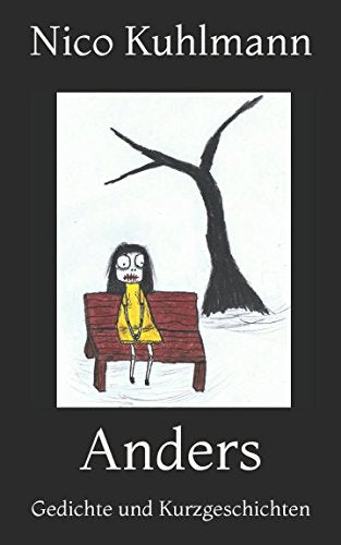 Anders: Gedichte und Kurzgeschichten Historical Fiction