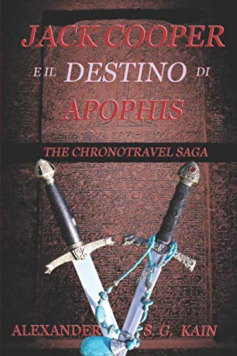 Jack Cooper e il destino di Apophis: The Chronotravel Saga Action & Adventure