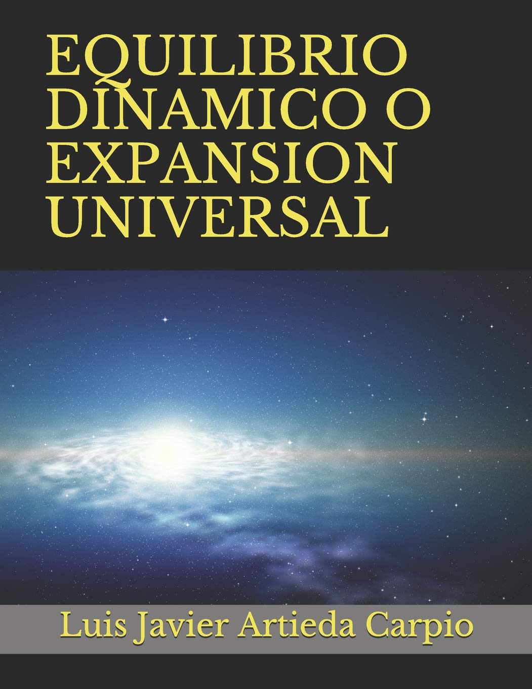 EQUILIBRIO DINAMICO O EXPANSION UNIVERSAL Natural Sciences