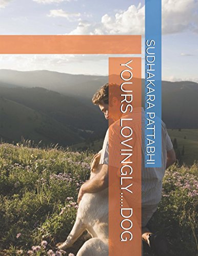 YOURS LOVINGLY.....DOG (VOLUME, Band 1) Learning & Reference