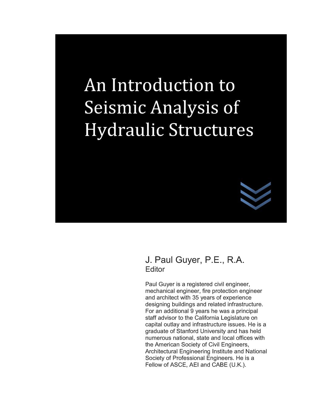 An Introduction to Seismic Analysis of Hydraulic Structures (Dams and Hydroelectric Power Plants) Business & Technology