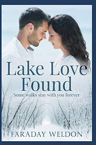 Lake Love Found: A Contemporary Romance Novella (Large Print Edition) Contemporary literature