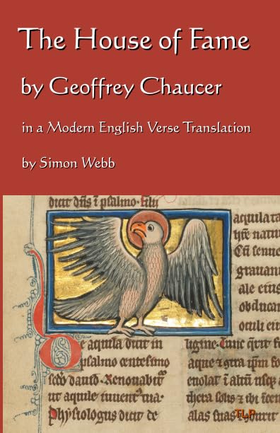 The House of Fame: In a Modern English Verse Translation Poetry