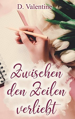 Zwischen den Zeilen verliebt: Emilia und Vincent Contemporary Romance