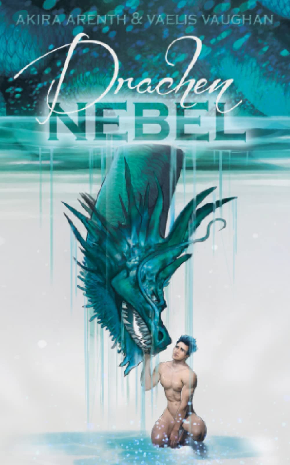 Drachennebel: Gay Romance Fantasy / Dragon Yaoi LGBTQ+