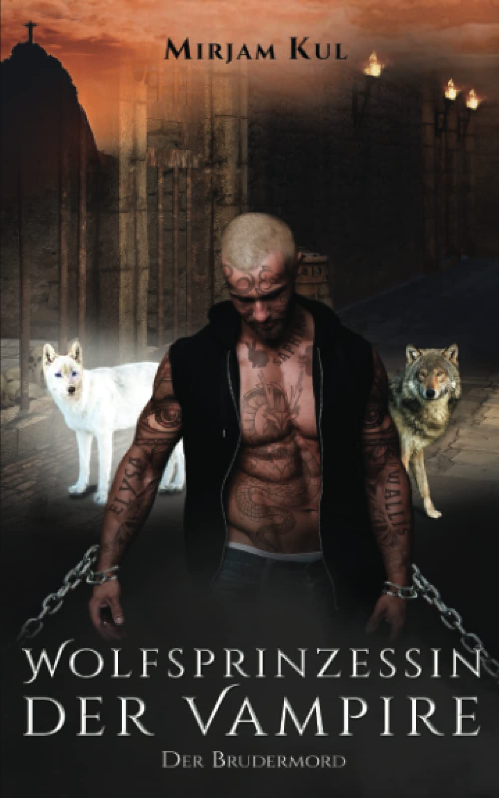 Wolfsprinzessin der Vampire: Der Brudermord (Buch 5) Urban Fantasy
