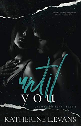 Product Image: Until You (Unbreakable Love, Band 2)