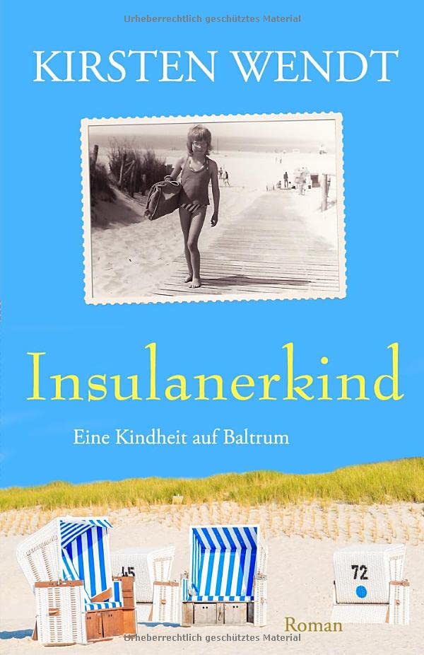 Insulanerkind: Eine Kindheit auf Baltrum Personalities