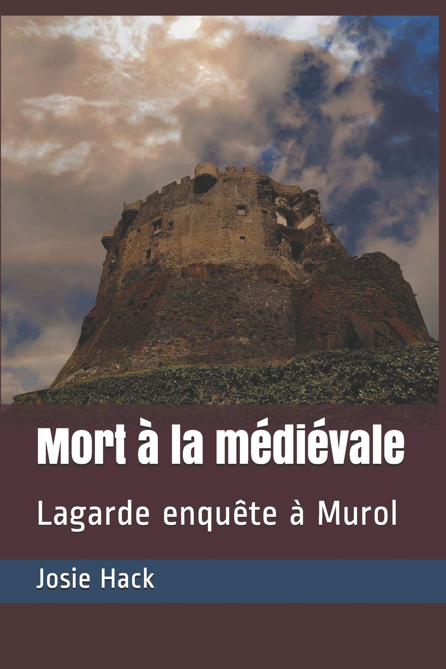 Mort à la médiévale: Lagarde enquête à Murol Contemporary literature
