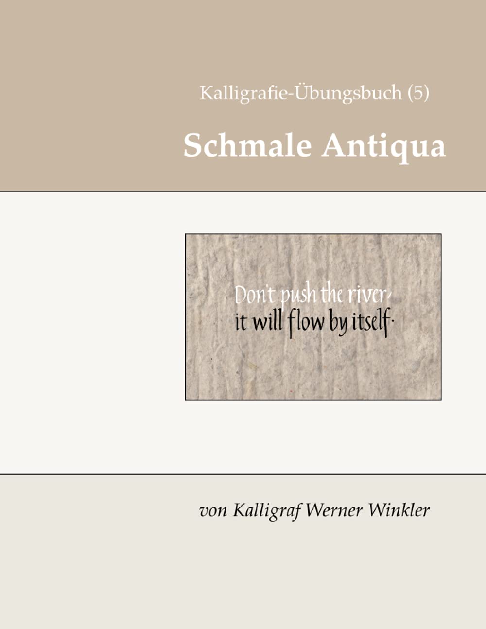 Kalligrafie-Übungsbuch (5) Schmale Antiqua (Kalligrafie-Übungsbücher, Band 17) Film, Art & Culture