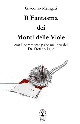Il Fantasma dei Monti delle Viole Contemporary literature