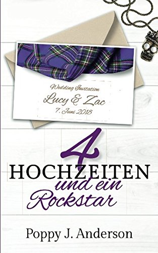 Vier Hochzeiten und ein Rockstar (Just married, Band 4) Contemporary Romance