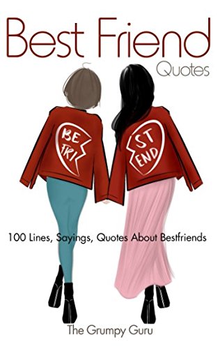 Best Friend Quotes: 100 Lines, Sayings, Quotes About Bestfriends Partnership & Love