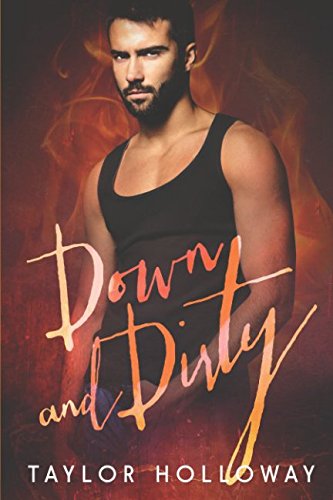 Down and Dirty (Scions of Sin, Band 3) Romantic Thrillers