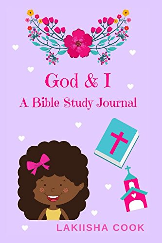 God & I: A Girls Bible Study Guide Non-fiction