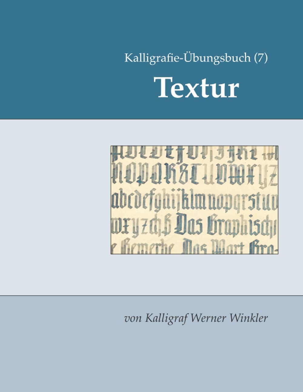 Kalligrafie-Übungsbuch (7) Textur (Kalligrafie-Übungsbücher, Band 16) Film, Art & Culture